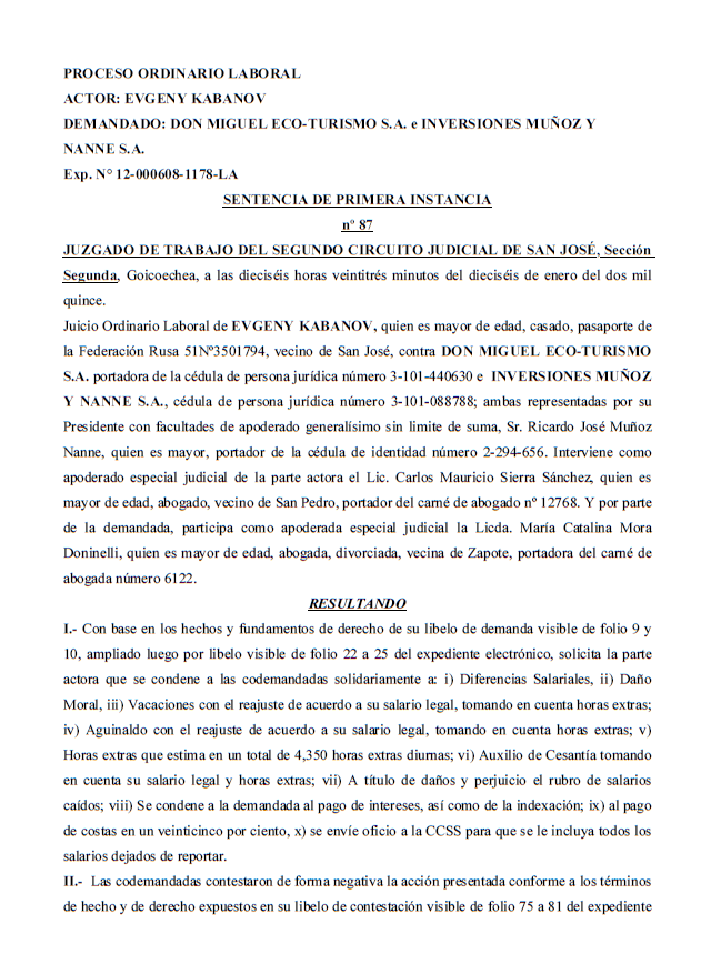 Встать, суд идёт... Часть 35. Неожиданный сюрприз: приговор по моему делу в первой инстанции вынес не Рональд Крус Альварес, а другой судья